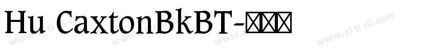 Hu CaxtonBkBT字体转换
